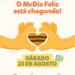 É sábado! McDia Feliz acontece dia 23 de agosto e reúne estrelas e empresas no combate ao câncer